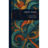 Mary, Mary
