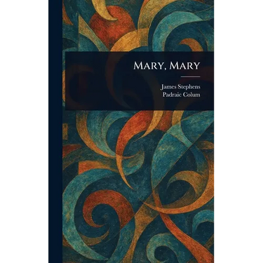 Mary, Mary