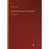 Miracle Mongers and Their Methods: in large print
