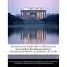 Superfund: How States Establish and Apply Environmental Standards When Cleaning Up Sites