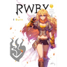 Rwby: Official Manga Anthology, Vol. 4: I Burn