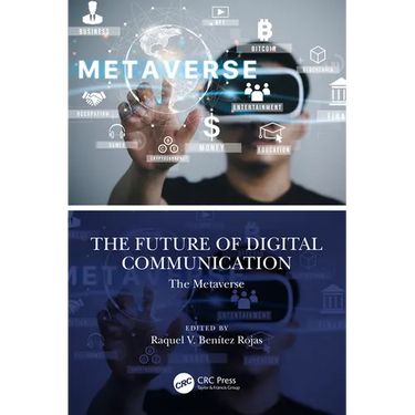 The Future of Digital Communication: The Metaverse