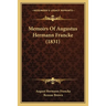 Memoirs Of Augustus Hermann Francke (1831)
