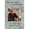 Two Magic Rupees and a Space Chillum: Post-colonial travels of a seminal British Rocker
