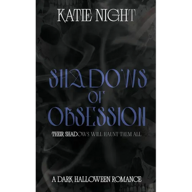 Shadows of Obsession