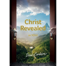Christ Revealed in YOU: The Hope of Glory