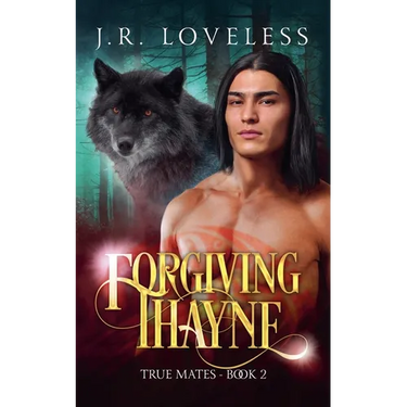 Forgiving Thayne