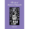The Life of Beatrice of Nazareth: Volume 50