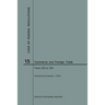 Code of Federal Regulations Title 15, Commerce and Foreign Trade, Parts 300-799, 2018