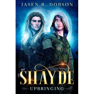 Shayde: Upbringing