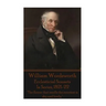 William Wordsworth - Ecclesticial Sonnets, In Series, 1821-22: "The flower that smells the sweetest is shy and lowly."