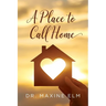 A Place To Call Home