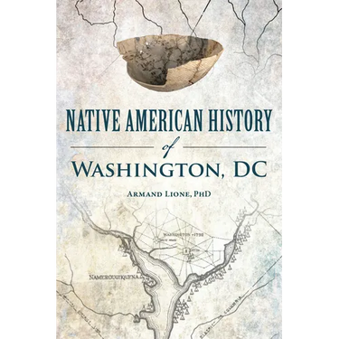 Native American History of Washington, DC