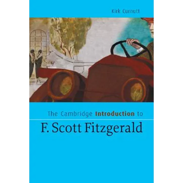 The Cambridge Introduction to F. Scott Fitzgerald