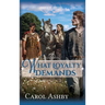 What Loyalty Demands