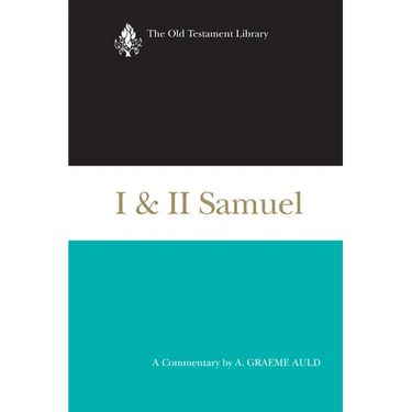 I & II Samuel: A Commentary
