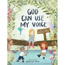 God Can Use My Voice