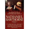 The Collected Supernatural and Weird Fiction of Nathaniel Hawthorne: Volume 3-Including One Novel 'The Scarlet Letter, ' One Novelette 'The Gentle Boy