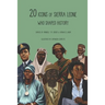 20 Icons of Sierra Leone Who Shaped History: Children's Version