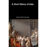 A Short History of Italy