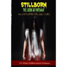 Stillborn - The Legend of Pontianak and Other Supernatural Ghost Stories