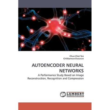 Autoencoder Neural Networks