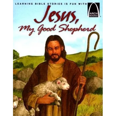 Jesus, My Good Shepherd