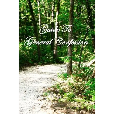 Guide to General Confession