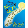 Mommy, Where Do Butterflies Go?