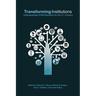 Transforming Institutions: Undergraduate Stem Education for the 21st Century