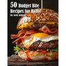 50 Budget Bite Recipes for Home