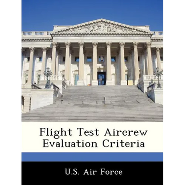 Flight Test Aircrew Evaluation Criteria