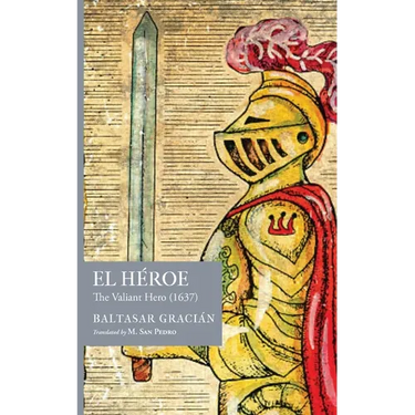 El Héroe: The Valiant Hero (1637)