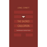 The Sacred Cauldron: Psychotherapy as a Spiritual Practice