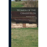 Women of the Grassfields; a Study of the Economic Position of Women in Bamenda, British Cameroons