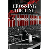 Crossing the Line: Through the ashes of Hitler's genocide, we find the courage to fight for justice.