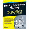 Building Information Modeling for Dummies