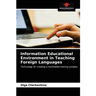 Information Educational Environment in Teaching Foreign Languages