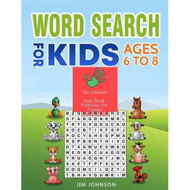 Word Search for Kids Ages 6 to 8: Collection of Two Guides - The Only Manual You Need for Words