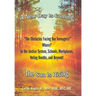 "The Obstacles Facing Our Teenagers!" Where? in the Justice System, Schools, Workplaces, Voting Booths, and Beyond!: A New Day Is Coming the Sun Is Ri