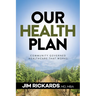 Our Health Plan: Community Governed Healthcare That Works