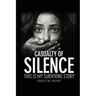 Casualty of Silence