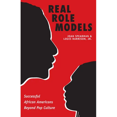 Real Role Models: Successful African Americans Beyond Pop Culture