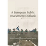 A European Public Investment Outlook