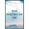 The Poetry of Me