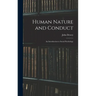 Human Nature and Conduct: An Introduction to Social Psychology