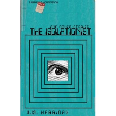 The Isolationist and Other Stories