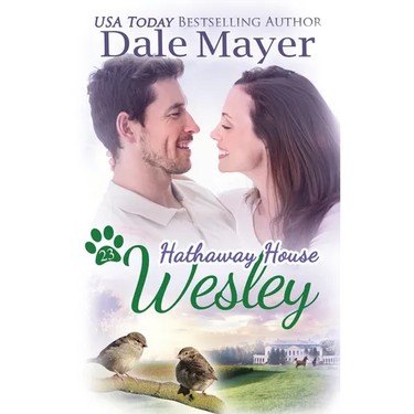 Wesley: A Hathaway House Heartwarming Romance