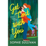 Get Lost with You