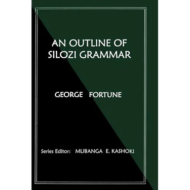 An Outline of Silozi Grammar